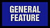 Jeopardy style tile screen that says General Feature