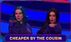 Cheaper By The Cousin on Pop Culture Jeopardy!